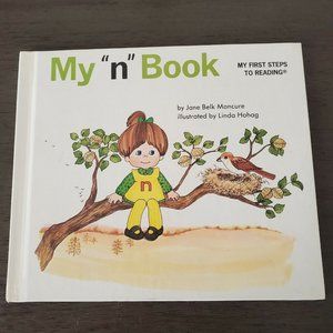 My First Steps to Reading My Nn Book by Jane Belk Moncure 1991 Home School